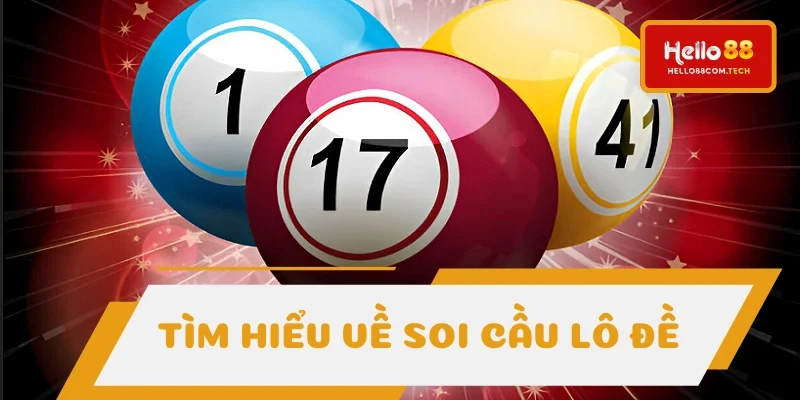 Làm rõ định nghĩa soi cầu lô đề Làm rõ định nghĩa soi cầu lô đề